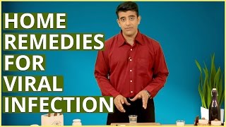 3 Best Viral Infections Home Remedies To Cure Fever Cold amp More [upl. by Caundra295]