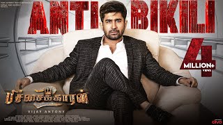 ANTI BIKILI Theme Song  Pichaikkaran 2  Vijay Antony  Fatima Vijay Antony  Kavya Thapar [upl. by Annaer405]