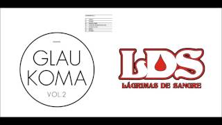 Glaukoma feat Lágrimas de Sangre  Lejos del silencio con Letra [upl. by Ramon]