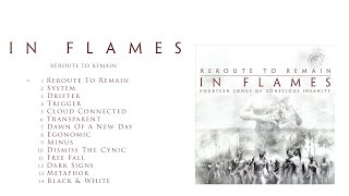 In Flames  Reroute To Remain Official Full Album Stream [upl. by Ahsiryt]