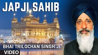 Bhai Trilochan Singh Ji  Japji Sahib  Japji Sahib Rehraas Sahib [upl. by Illoh]