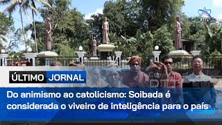 Do animismo ao catolicismo Soibada é considerada o viveiro de inteligência para o país [upl. by Aribold]