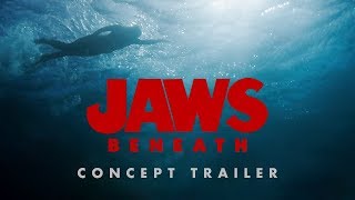 JAWS BENEATH — a concept trailer [upl. by Earlie487]