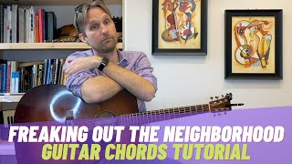 Freaking Out the Neighborhood Guitar Tutorial  ChordsRhythm  Guitar Lessons with Stuart [upl. by Custer]