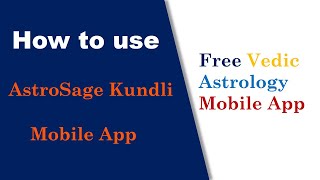 AstroSage Kundli Mobile App How to Use Free Astrology App 2021 [upl. by Hailat]