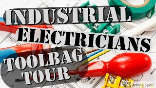 Electricians Toolbag Tour  Industrial Maintenance [upl. by Abagael]