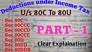 Deductions under income tax act  Deductions us 80c to 80u  Deductions us 80c [upl. by Estes]