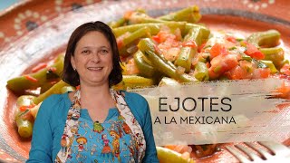 Ejotes a la mexicana una receta deliciosa [upl. by Whitman]