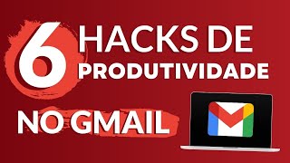 6 HACKS do GMAIL  Usar modo confidencial criar evento acabar com SPAM e mais [upl. by Eirrehc899]