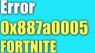 Error 0x887a0005 en Fortnite Windows 1087 I Solución 2024 [upl. by Tanney]