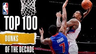 NBAs Top 100 Dunks Of The Decade [upl. by Cosmo]