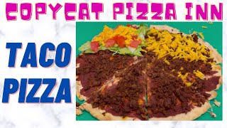 COPYCAT Pizza Inn Taco Pizza  RECIPE of the WEEK [upl. by Dorolisa]