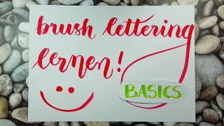 Brush Lettering lernen Teil 1  Basics für Anfänger [upl. by Royce94]