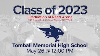 Tomball Memorial High School Graduation 2023  Tomball ISD [upl. by Orual]