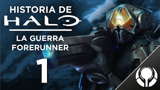 Historia de Halo La guerra Forerunner Parte 1 [upl. by Nowaj]