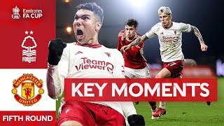 Nottingham Forest v Manchester United  Key Moments  Fifth Round  Emirates FA Cup 202324 [upl. by Fee]