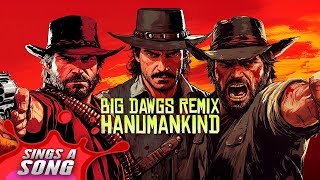 Arthur Morgan Sings Big Dawgs Remix With John Marston amp Dutch Van Der Linde Red Dead Redemption 2 [upl. by Brittne978]