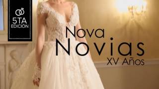 ¡CASTING 5ta Edición Nova Novias 2017  XV años [upl. by Janetta]