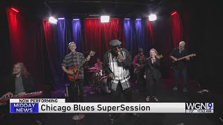 Midday Fix Live music from Chicago Blues SuperSession [upl. by Yves]