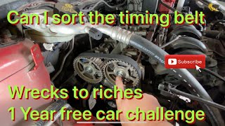 WrecksToRiches 1 Year Free Car Challenge Car 5 Part 4 Can I Sort Out The Timing Belt [upl. by Bonner650]