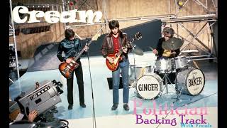 Cream  Politician  Backing Track With Vocals  To Study For Free  Eric Clapton Jack Bruce [upl. by Jenks]