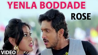 Yenla Boddade Video Song I Rose I Ajay Rao Sharvya [upl. by Pinsky]