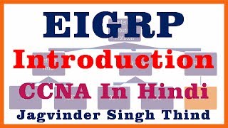 ✅ What is EIGRP Protocol in Hindi [upl. by Nnuahs80]