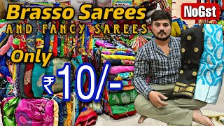 Madina  Brasso Sarees Rs10 Only  Wholesale Sarees In Hyderabad  NO GST [upl. by Assital]