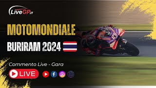 MotoMondiale  GP Buriram 2024  Commento LIVE Gara [upl. by Anyah206]