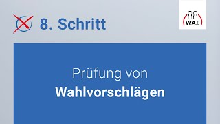 Prüfung von Wahlvorschlägen  Betriebsratswahl  Schritt 8 [upl. by Otnicaj679]