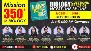 LIVE NEET 2024  BIOLOGY QUESTION NCERT LINE BY LINE  NCERTII  UNITI  REPRODUCTION  NEW LIGHT [upl. by Esirtal221]