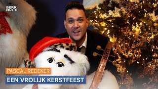 Pascal Redeker  Een Vrolijk Kerstfeest [upl. by Eimmis627]