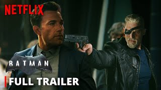 Netflixs THE BATMAN – Full Trailer  Ben Affleck Zack Snyder  Batfleck Snyderverse Movie [upl. by Illah]