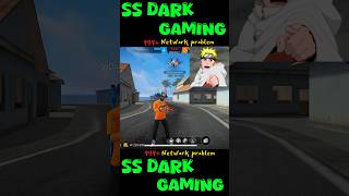 SS DARK GAMING 999 network problem game play🎯 freefire youtubeshorts vairal [upl. by Claudell202]