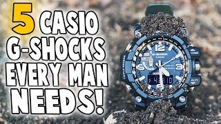 5 GShocks Every Man Needs [upl. by Haldan]