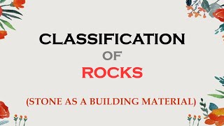 Classification of Rocks [upl. by Musser]