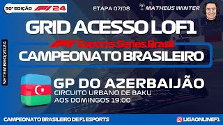 GP DO AZERBAIJÃO  ETAPA 78 DA 50ª EDIÇÃO  BRASILEIRO DE F1 ESPORTS  GRID ACESSO 5ª DIVISÃO [upl. by Aw40]