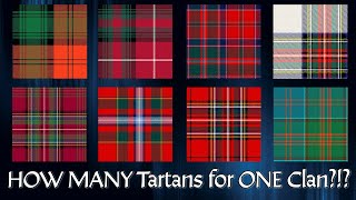 Why Do Some Clans Have Multiple Tartans [upl. by Enyrhtak]