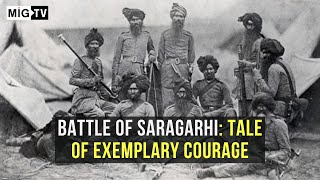 Battle of Saragarhi Tale of exemplary courage [upl. by Nicko]