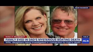 Family Eyed in Dads Mysterious Boating Death 71718 [upl. by Gnov]