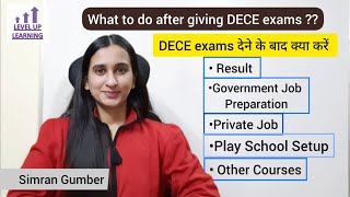 DECE Exams k baad kya kare Level Up Learning Simran Gumber [upl. by Yecies424]