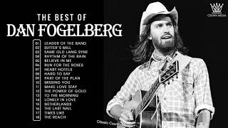 Dan Fogelberg Greatest Hits Full Album  Best Songs Of Dan Fogelberg Collection [upl. by Ahtael783]