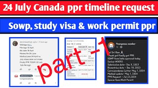 24 July Canada ppr timeline  Todays ppr request timeline canada  Latest Canada PPR part 1 [upl. by Toiboid]