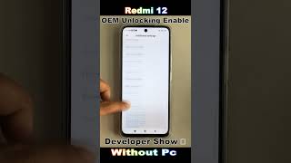 Redmi 12 Oem Unlocking Enable  Developer Show 2024 🔥 2024 [upl. by Essa391]