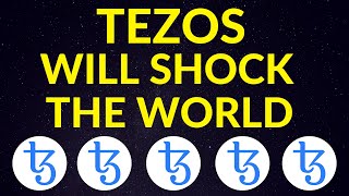 Tezos Will Shock the World…Here’s Why  XTZ Price Prediction [upl. by Ojoj]