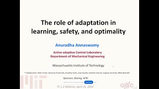 The role of adaptation in learning safety and optimality [upl. by Stubstad]