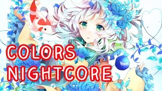 Nightcore  Colors Halsey [upl. by Junji417]