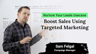 Nurture Your Leads  Boost Sales Using Targeted Marketing [upl. by Maribel]