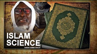 🔴Cours Magistral Cheikh Mouhidine Samba Diallo sur lislam et la science [upl. by Aket]