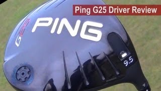 Ping G25 Driver Review By Golfalot [upl. by Ilysa]